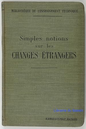 Simples notions sur les changes étrangers