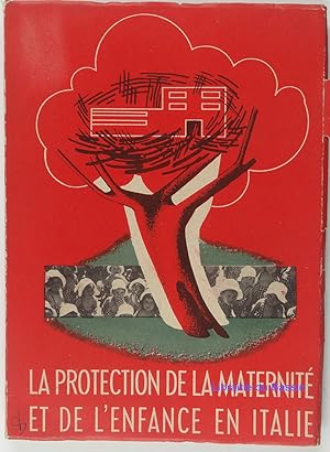 La protection de la maternité et de l'enfance en Italie