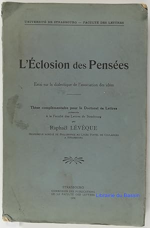 Seller image for L'closion des penses Essai sur la dialectique de l'association des ides for sale by Librairie du Bassin