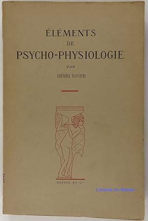 Eléments de psycho-physiologie