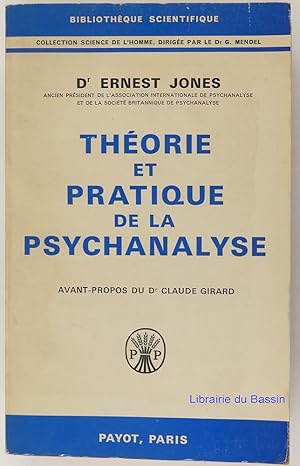 Théorie et pratique de la psychanalyse