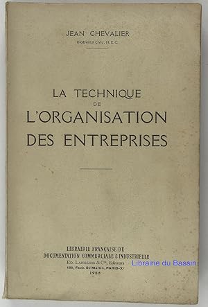 La technique de l'organisation des entreprises