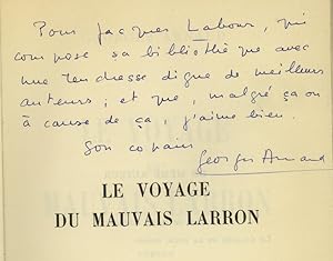 Le Voyage du Mauvais Larron. Roman.