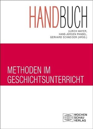 Handbuch methoden im geschichtsunterricht - Die TOP Produkte unter der Vielzahl an analysierten Handbuch methoden im geschichtsunterricht