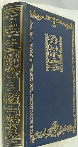 The Centenary Volume of Charles Griffin and Company Ltd