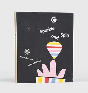 Imagen del vendedor de Sparkle and Spin. A Book about Words. a la venta por Peter Harrington.  ABA/ ILAB.