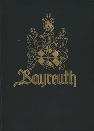 Bild des Verkufers fr Bayreuth - Ein Stadtbuch in Bildern. zum Verkauf von TF-Versandhandel - Preise inkl. MwSt.