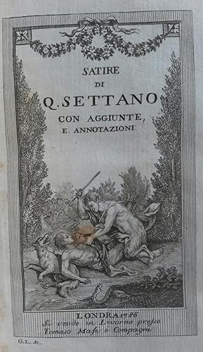 Bild des Verkufers fr SATIRE DI Q. SETTANO. Con aggiunte e annotazioni. zum Verkauf von studio bibliografico pera s.a.s.
