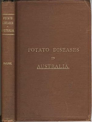 Bild des Verkufers fr Handbook of Fungus Diseases of the Potato in Australia and Their Treatment (with) A Remedy for Potato Blight zum Verkauf von Antipodean Books, Maps & Prints, ABAA