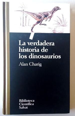 Seller image for Verdadera historia de dinosaurios for sale by Librera Salvalibros Express