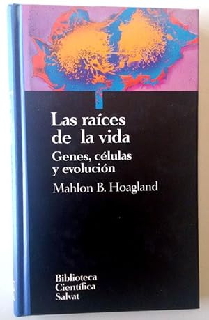 Immagine del venditore per Las races de la vida: genes, clulas y evolucin venduto da Librera Salvalibros Express