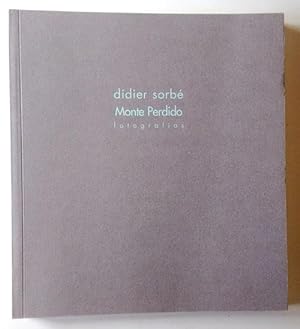 Seller image for didier sorb Monte Perdido fotografias for sale by Librera Salvalibros Express