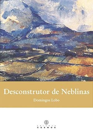 Seller image for Desconstrutor de Neblinas for sale by Imosver