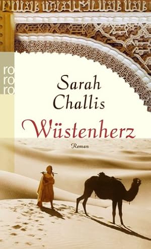 Seller image for Wstenherz : Roman. Dt. von Nina Scheweling und Michael Windgassen / Rororo ; 24388 for sale by Antiquariat Buchhandel Daniel Viertel