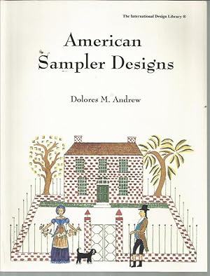 Seller image for American Sampler Designs (International Design Library) for sale by Bookfeathers, LLC