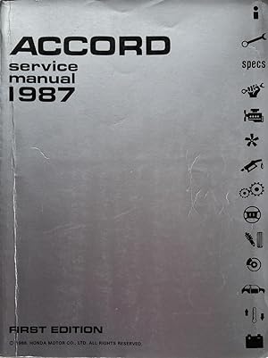 1987 Accord Service Manual, First Edition