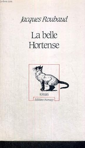 Bild des Verkufers fr LA BELLE HORTENSE zum Verkauf von Le-Livre