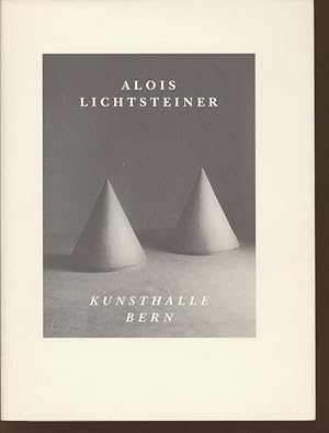 Bild des Verkufers fr Alois Lichtsteiner. Kunsthalle Bern, 25. Januar bis 1. Mrz 1992. zum Verkauf von Antiquariat Bookfarm