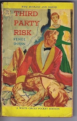 THIRD PARTY RISK (1948; Vintage Canadian COLLINS WHITE CIRCLE Paperback #373)