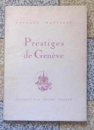 Image du vendeur pour Prestiges de Genve mis en vente par La Bergerie