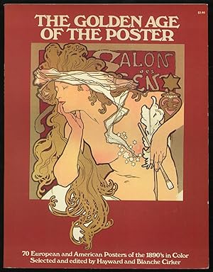 Imagen del vendedor de The Golden Age of the Poster a la venta por Between the Covers-Rare Books, Inc. ABAA