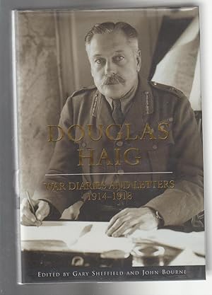 Seller image for DOUGLAS HAIG: War Diaries and Letters 1914-1918 for sale by BOOK NOW