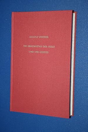 Gesamtausgabe. Vorträge / Öffentliche Vorträge / Die Erkenntnis der Seele und des Geistes : 15 öf...