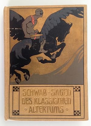 Bild des Verkufers fr Sagen des klassischen Altertums. In freier Auswahl fr die Jugend bearbeitet. zum Verkauf von Antiquariat Seibold