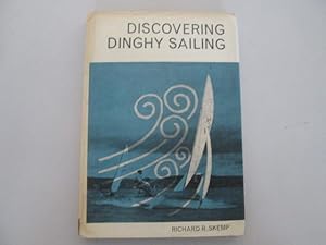 Seller image for Discovering dinghy sailing (Discovery reference books) for sale by Goldstone Rare Books