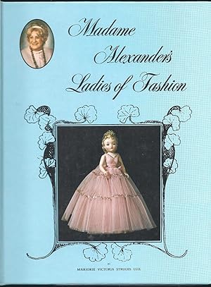 Madame Alexander's Ladies of Fashion