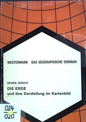 Seller image for Das Geographische Seminar - Die Erde und ihre Darstellung im Kartenbild for sale by books4less (Versandantiquariat Petra Gros GmbH & Co. KG)