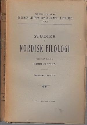 Imagen del vendedor de Studier i Nordisk Filologi. Utgivna genom Hugo Pipping. Fjortonde (14.) bandet. (= Skrifter utgivna av Svenska Litteratursllskapet I Finland, CLXX). Innehall: Elias Wessen - Minnen av forntida gudsdyrkan i Mellan-Sveriges ortnamn / Erik Brate: Sonfjotle / C. W. v. Sydow: Beowulf och Bjarke / Arnold Nordling: Fortisbetoningens orsaker och lge i svenska sammansttningar / G. A. Hedberg: Ett Frsk till frklaring av ordstvet 'kaka sker maka.' a la venta por Antiquariat Carl Wegner