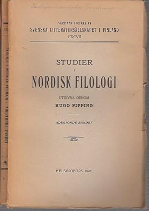 Imagen del vendedor de Studier i Nordisk Filologi. Utgivna genom Hugo Pipping. Adertonde (18.) bandet. (= Skrifter utgivna av Svenska Litteratursllskapet I Finland, CXCVII). Innehall: Rolf Pipping - Anteckningar om nylndska ortnamn / Rolf Pipping: Oden i Galgen / R. Pipping: Voluspa 5 : 4 och Staffansridningen / Hugo Pipping: Eddastudier III / H. Pipping: Emil von Qvanten som vetenskapsman / Greta Hausen: Tillnamn pa Aland. a la venta por Antiquariat Carl Wegner