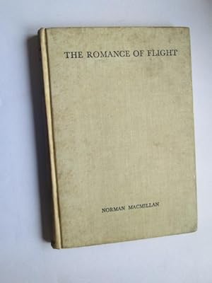 Image du vendeur pour The Romance of Flight mis en vente par Goldstone Rare Books