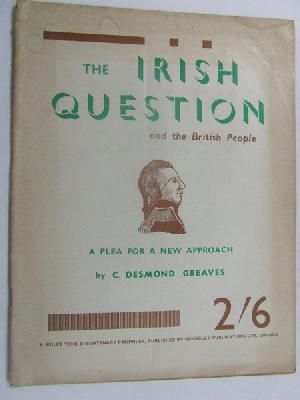 Image du vendeur pour The Irish Question and the British People, mis en vente par Kennys Bookshop and Art Galleries Ltd.