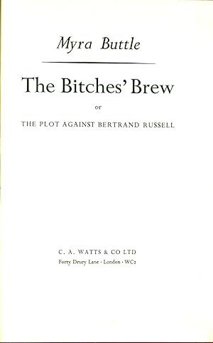 The Bitches' Brew, or, The Plot Against Bertrand Russell
