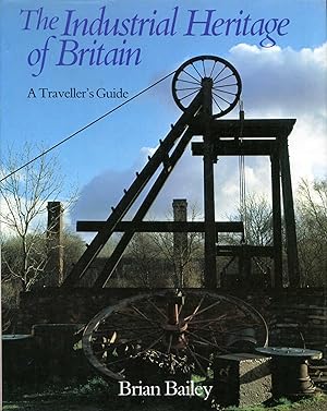 The Industrial Heritage of Britain