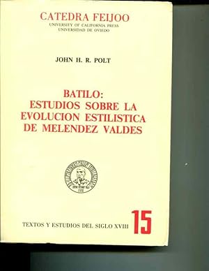 Seller image for Batilo: Estudios Sobre La Evolucion Estilistica De Melendez Valdes for sale by Orca Knowledge Systems, Inc.