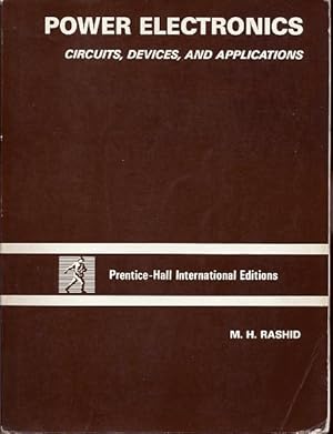 Seller image for Power Electronics. Circuits, devices and applications. for sale by L'ivre d'Histoires