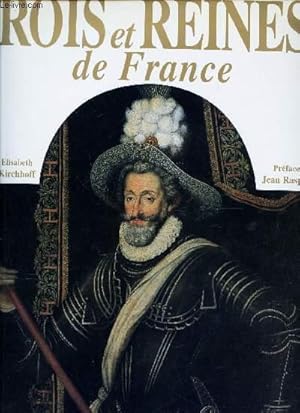 Bild des Verkufers fr ROIS ET REINES DE FRANCE zum Verkauf von Le-Livre