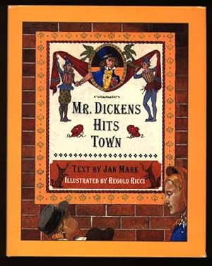 Seller image for Mr. Dickens Hits Town for sale by Rivelli's Books