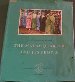 Image du vendeur pour The Malay Quarter &amp; Its People mis en vente par Chapter 1