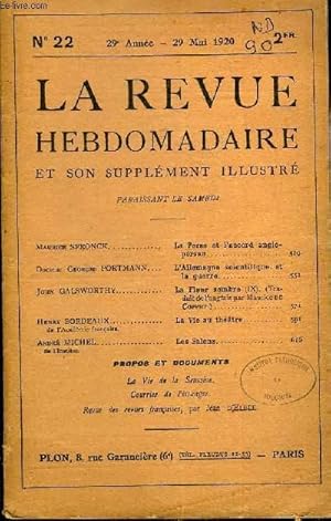 Seller image for LA REVUE HEBDOMADAIRE ET SON SUPPLEMENT ILLUSTRE L'INSTANTANE TOME V N22 - Maurice SPRONCK. La Perse et l accord anglo-persanDocteur Georges PORTMANN. L Allemagne scientifique etla guerre.John GALSWORTHY. La Fleur sombre (IX). for sale by Le-Livre