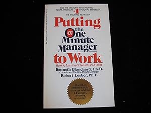 Seller image for Putting the One Minute Manager to Work for sale by HERB RIESSEN-RARE BOOKS