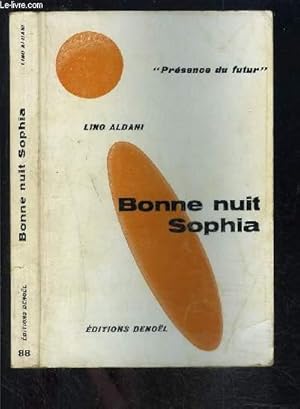 Bild des Verkufers fr BONNE NUIT SOPHIA zum Verkauf von Le-Livre
