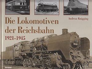 Bild des Verkufers fr Die Lokomotiven der Reichsbahn : 1921 - 1945 zum Verkauf von bcher-stapel