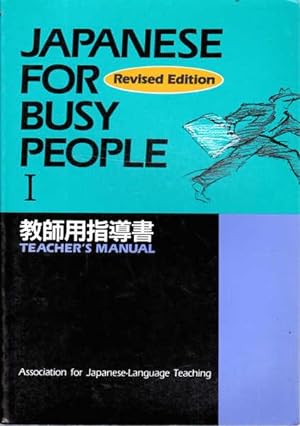 Japanese for Busy People 1: Teachers Manual