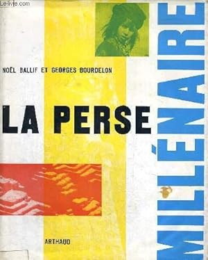 Seller image for LA PERSE MILLENAIRE for sale by Le-Livre