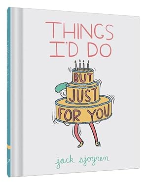 Seller image for Things I'd Do (But Just for You) (Hardcover) for sale by Grand Eagle Retail