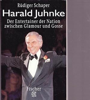 Imagen del vendedor de Harald Juhnke. Der Entertainer der Nation zwischen Glamour und Gosse. a la venta por Ant. Abrechnungs- und Forstservice ISHGW